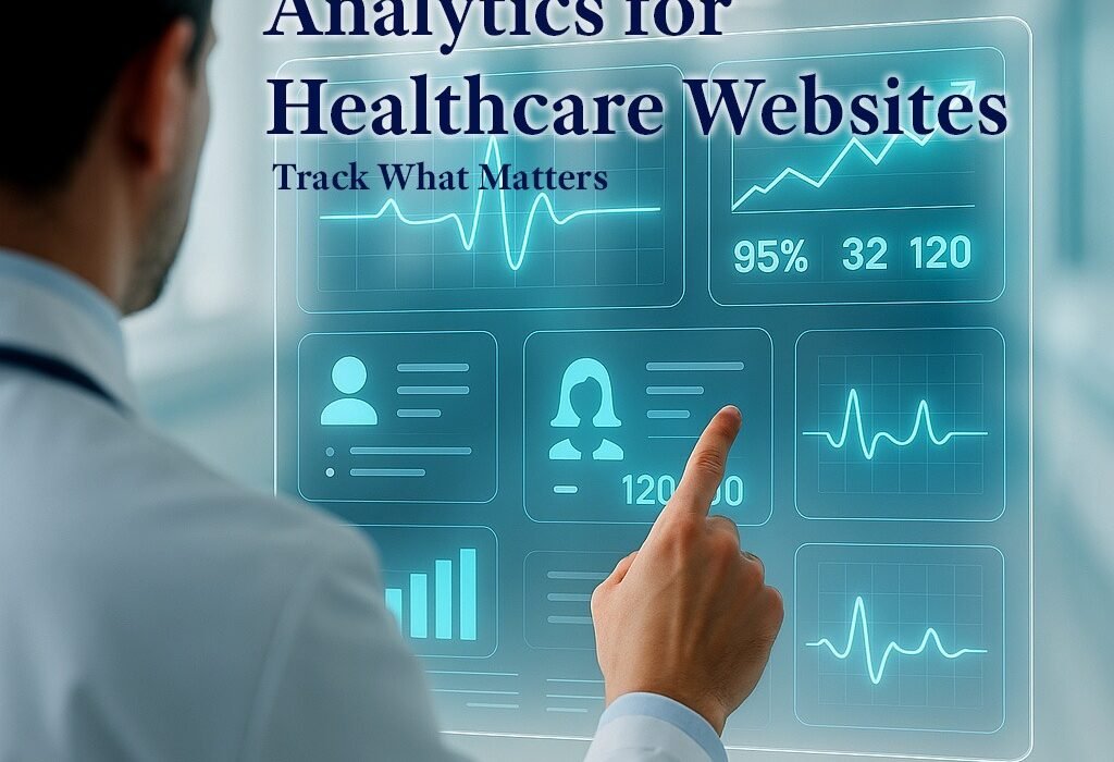 Advanced Google Analytics in Healthcare